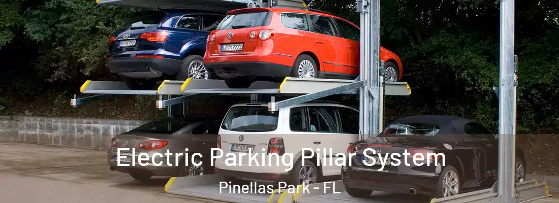  Electric Parking Pillar System Pinellas Park - FL