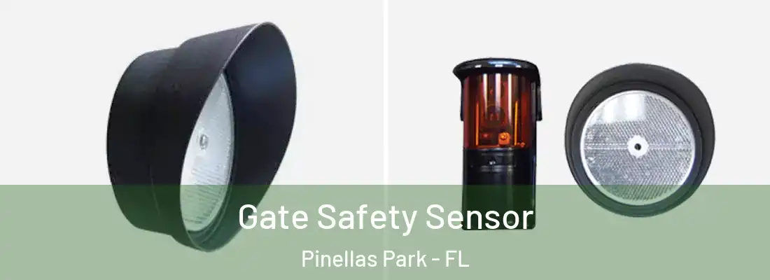  Gate Safety Sensor Pinellas Park - FL