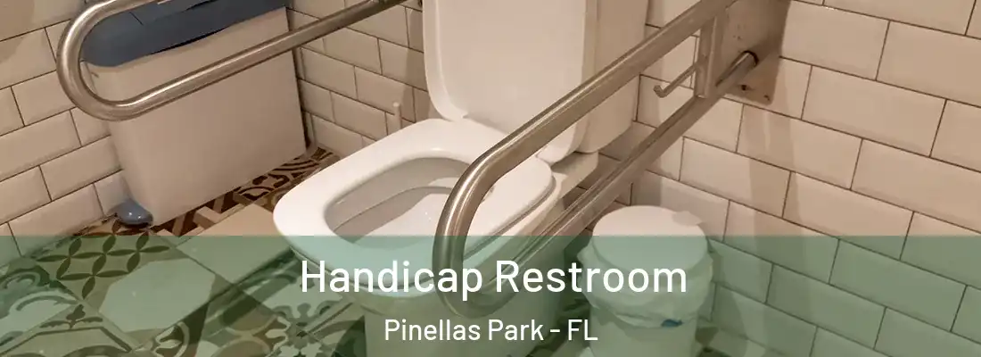 Handicap Restroom Pinellas Park - FL